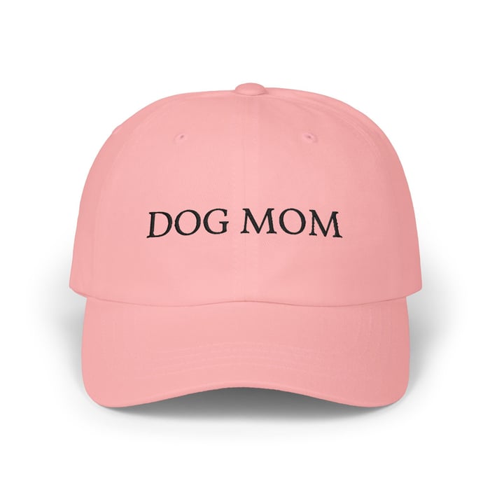 Dog Mom Classic Dad Cap | Embroidered Baseball Hat image